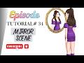 Tutorial 34 || Mirror Scene in Hindi/Urdu || Episode Limelight
