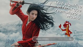 MULAN: Qué significa el fénix que reemplazó a Mushu (MAQE #216)