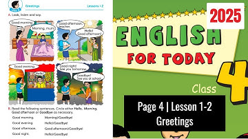 Class 4 English Page 4 Unit 2 Lesson 1-2 | Greetings | 2025 | ৪র্থ শ্রেণির ইংরেজি ২০২৫