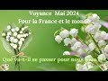 Voyance france et monde en mai prdictions evnements pour le printemps 2024 que vatil se passer