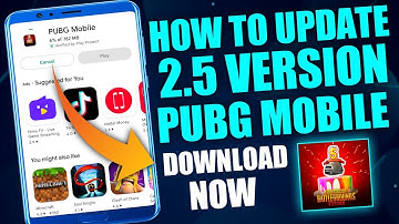 HOW TO UPDATE 2.5 VERSION IN PUBG MOBILE😍 | OFFICIAL 2.5 UPDATE IS HERE🔥