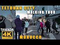 Tetouan 2024 city walking tour morocco 4k u.