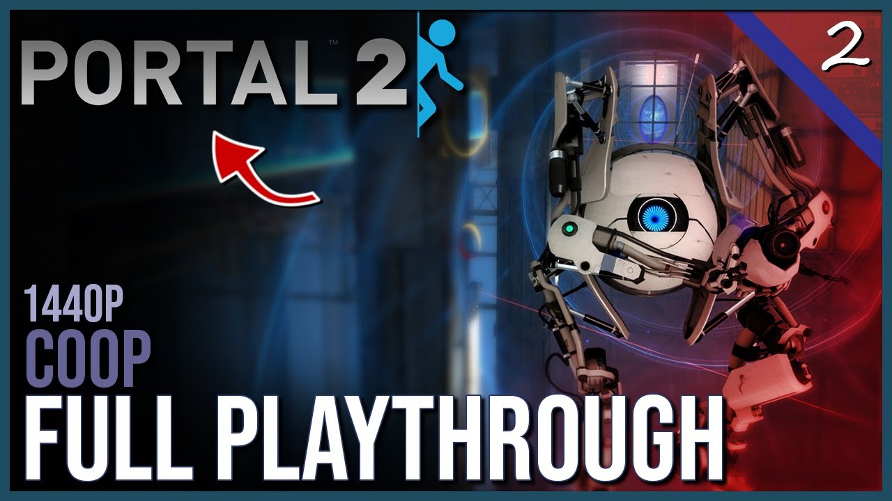 Portal 2 | Co-Op Playthrough - YouTube