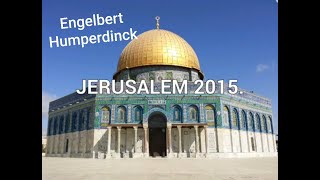 Watch Engelbert Humperdinck Jerusalem video