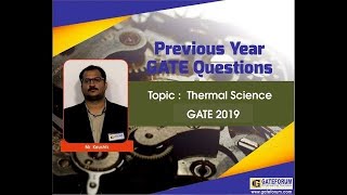 Mechanical Engineering | Thermal Science | GATE - 2019 Exam Solutions