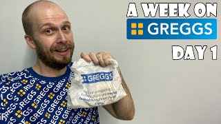 A Week On Greggs DAY 1