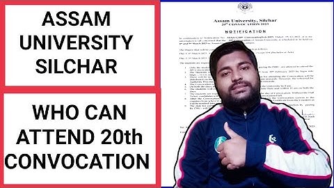 Who can attend Assam University 20th Convocation | Fully Explained | Pranoy Roy