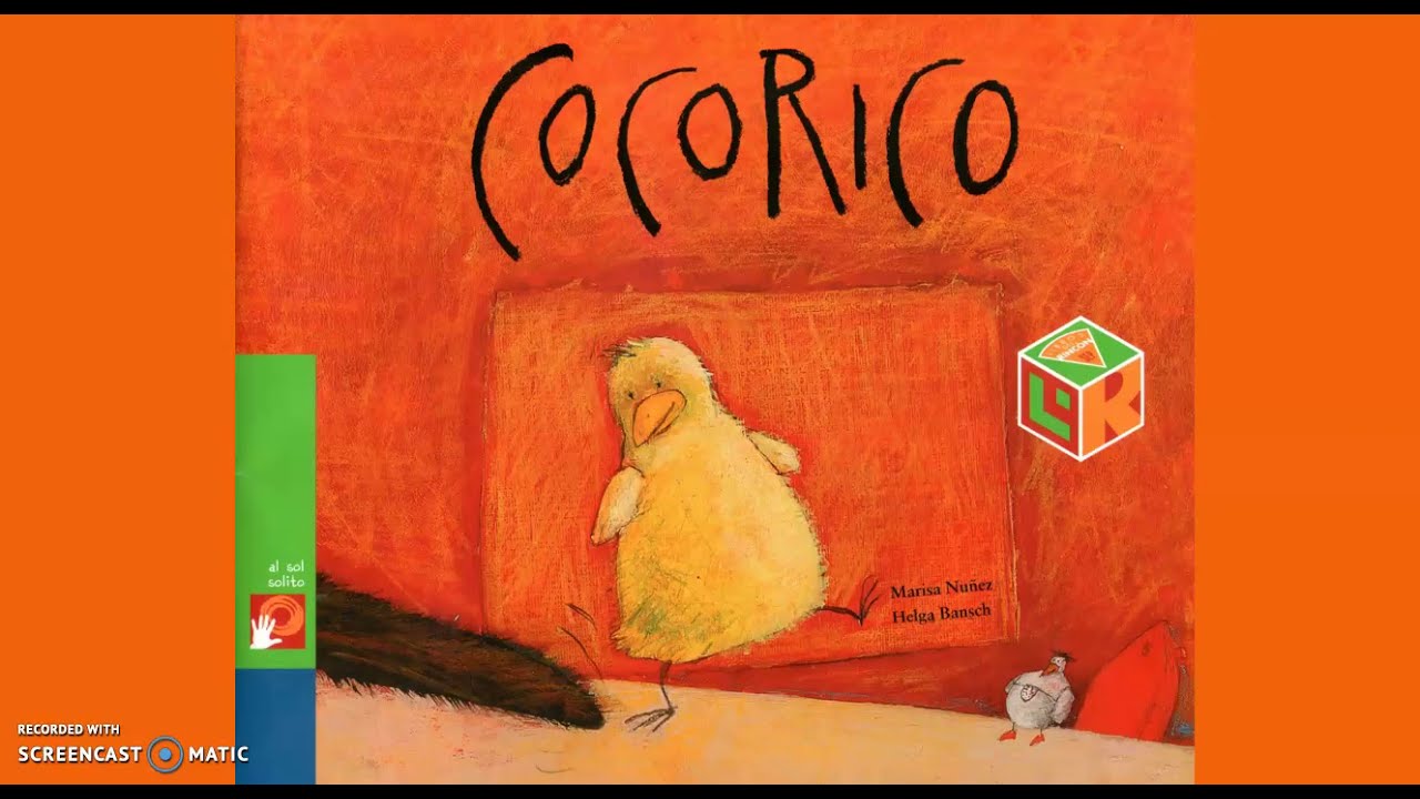 "Cocorico" cuento para niños de 0 a 8 años (Cuento Tradicional Birmano)