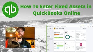 How To Enter Fixed Assets in QuickBooks Online