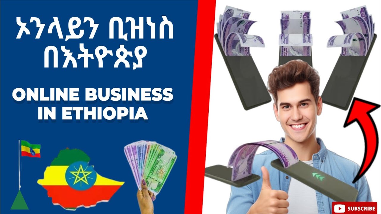 Online Business in Ethiopia Exploring the Growing Hub of Online
