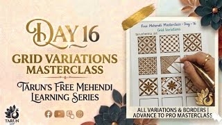 Free Mehndi Masterclass Day 16 | Grid Mehndi Variations Step by Step | Beginner to Pro Mehndi Course