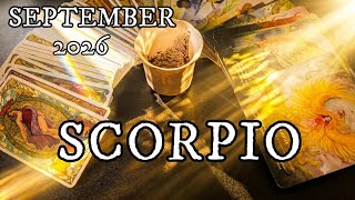 SCORPIO✨Abundance in All Areas of Your Life! SEPTEMBER 2026