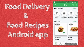 How to make Food recipes & food delivery app in android studio with| source code |