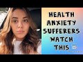 If you have health anxiety watch this