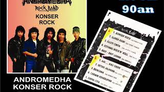 ANDROMEDHA ROCK BAND KONSER ROCK FULL ALBUM