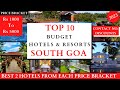 Top 10 budget resorts in south goa 2023   rs 1000 to 5000  cheap and best hotels
