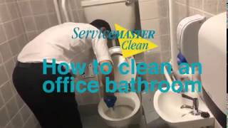 How to Properly Clean your Office Bathroom