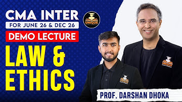 CMA Inter | Demo | Law & Ethics | Lec 1 | June 26 & Dec 26 | Prof. Darshan Dhoka