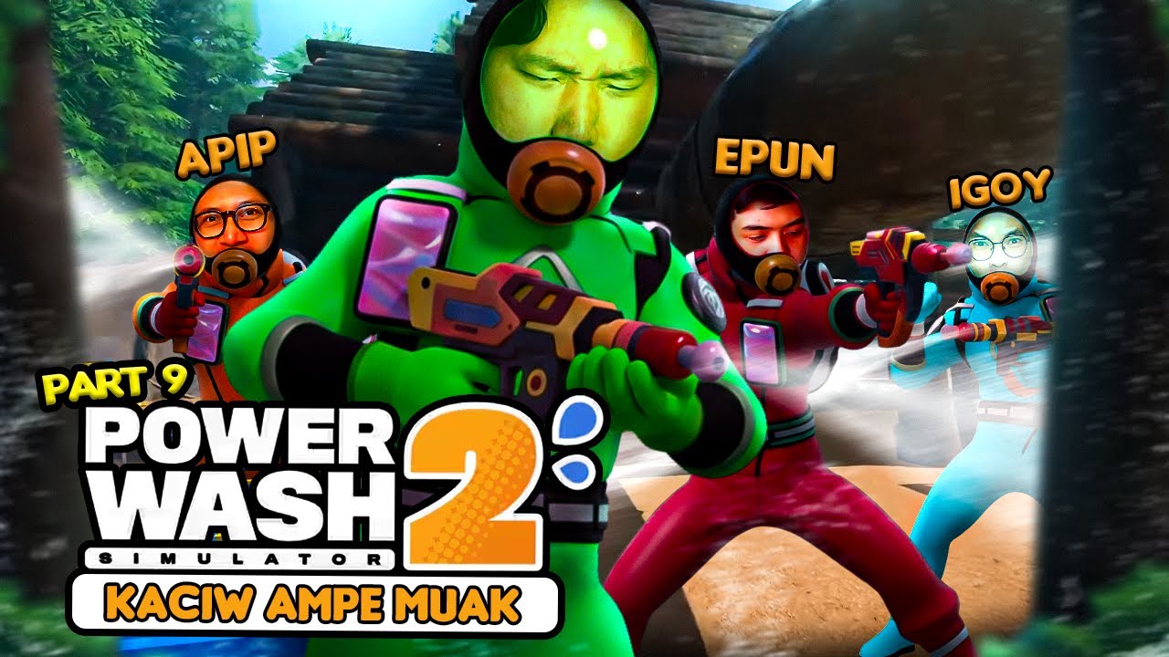 KACIW SAMPE MUAK  - Power Wash Simulator 2 Indonesia #9