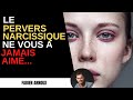 Le pn ne vous a jamais aim  pervers narcissique