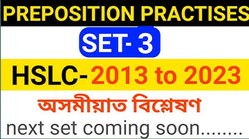 Preposition practise set-2, (2013 to 2023) @anssacademy8554  #preposition #hslc #seba #ahsec #hs