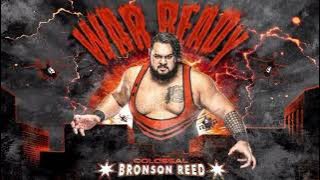 WWE THEME SONG BRONSON REED-WAR READY