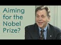 Barry Marshall on aiming for the Nobel Prize