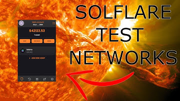 Tutorial -  Add Test Networks In The Solflare Wallet