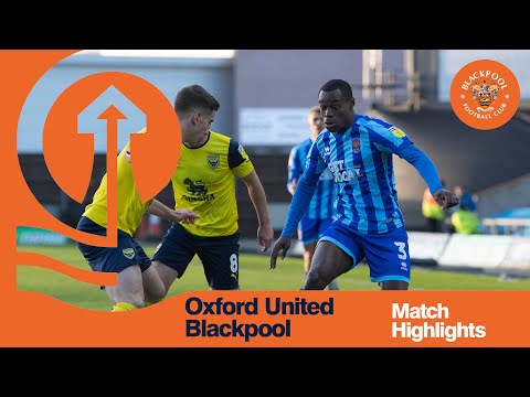 Oxford Utd Blackpool Goals And Highlights