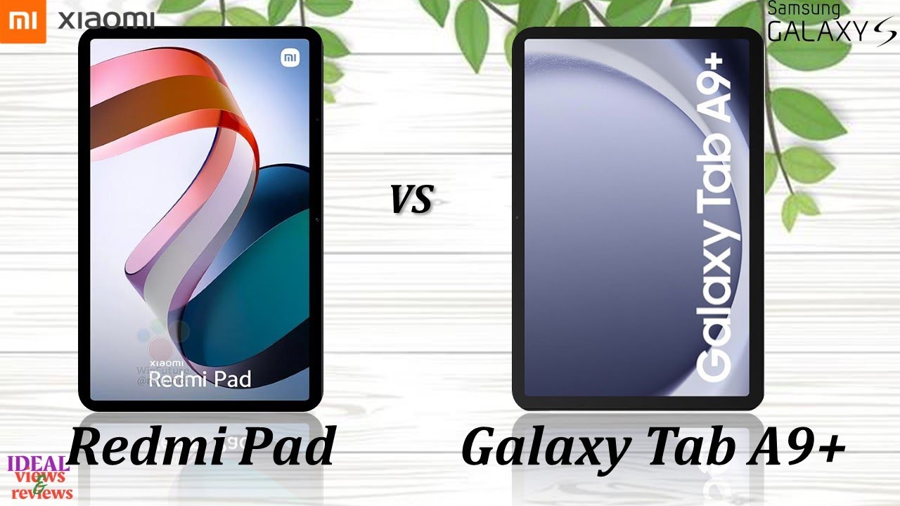 Redmi Pad vs Samsung Galaxy Tab A9 plus 