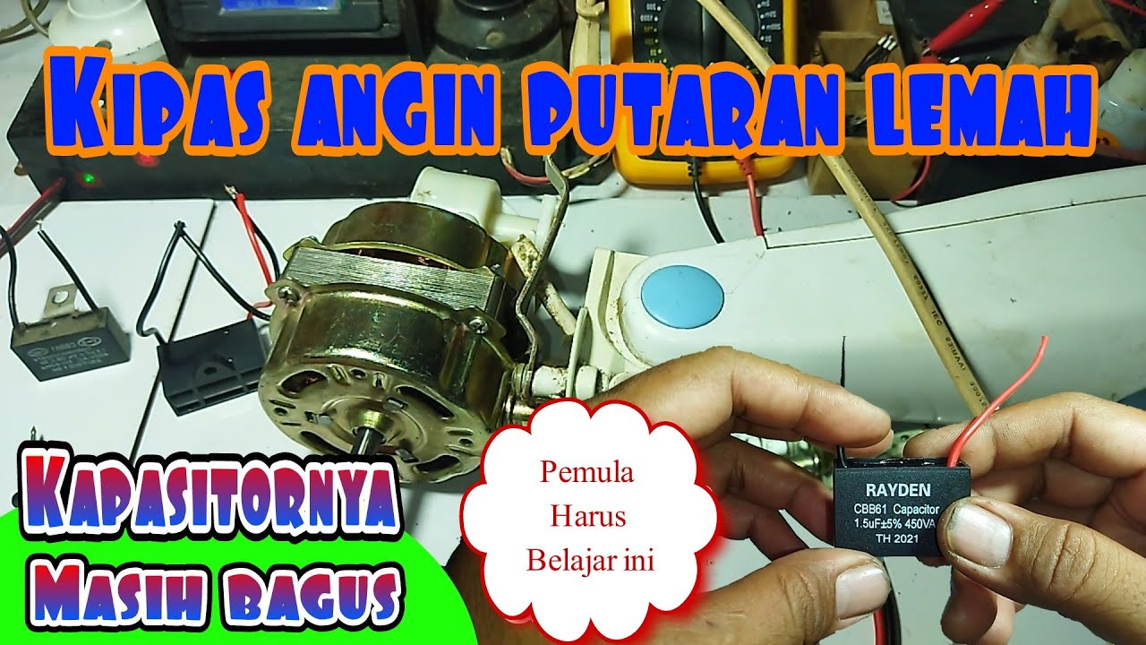 Cara memperbaiki kipas angin putaran lemah ‼️Bukan kapasitornya yang rusak