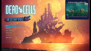 Dead Cells - Part 3