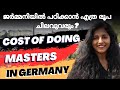 Masters in germany total cost to study  study ms in germany  germany malayalam vlog