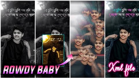 rowdy baby || new trending song Xml file video edit by suvo creation 🔖