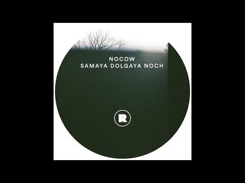 Nocow - Samaya Dolgaya Noch