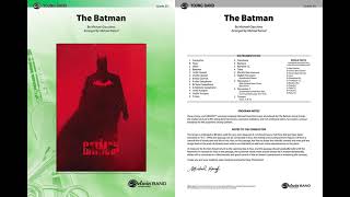 The Batman, arr. Michael Kamuf  – Score & Sound