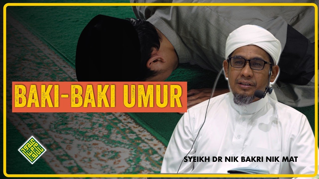 Syeikh Dr Nik Bakri Nik Mat 2025. Baki-Baki Umur.