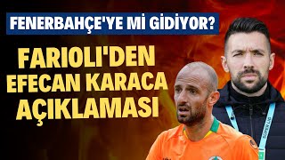 Farioliden Efecan Karaca Açıklması Fenerbahçeye Mi Gidiyor?