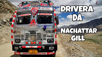 Drivera Da | Nachattar Gill | Punjabi song |