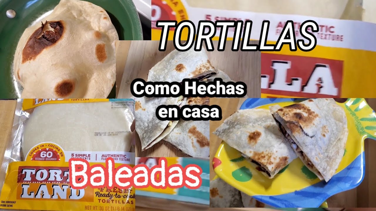 TORTILLAS DE HARINA COMO HECHAS EN CASA / BALEADAS MUY RICAS, FACIL Y