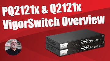 PQ2121x & Q2121x VigorSwitch Overview