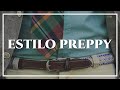 Guía resumida del Estilo Preppy