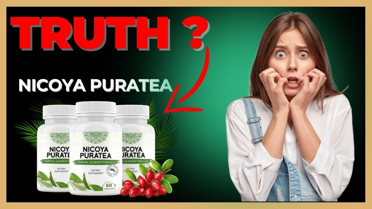 NICOYA PURATEA Review – Does It Work? My Real Results & Official Website Warning!
