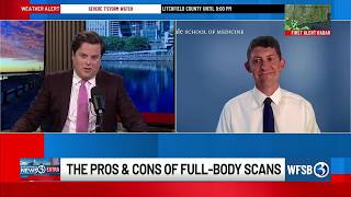 Eyewitness News Extra: The pros and cons of full-body scans
