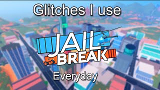 Glitches I Use Everyday (Roblox Jailbreak) screenshot 4