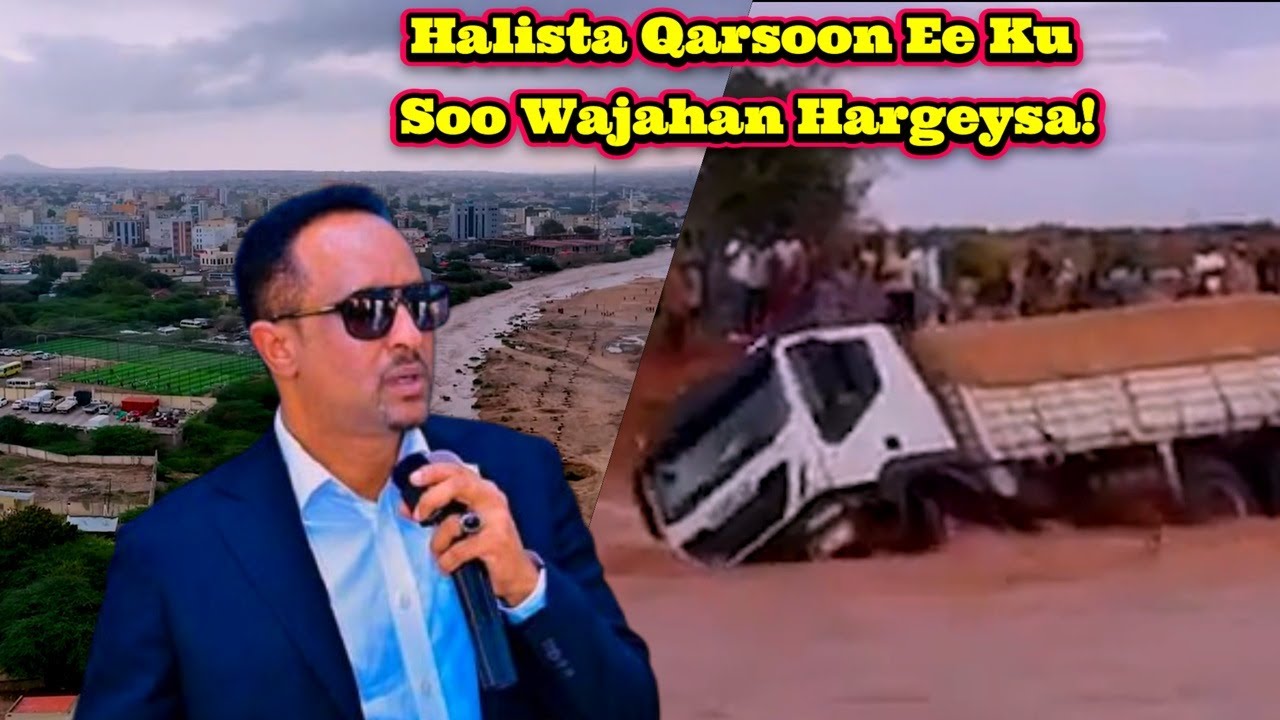 Halista Qarsoon Ee Ku Soo Wajahan Hargeysa & Barakaca Qoysaska.....