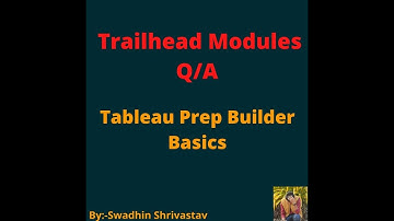 Tableau Prep Builder Basics #salesforce #swadhinshrivastav #trailhead @swadhinshrivastav