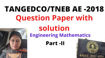 TANGEDCO/TNEB AE 2018 question paper with solution/ Engineering mathematics/PART 2/Preparation 2022