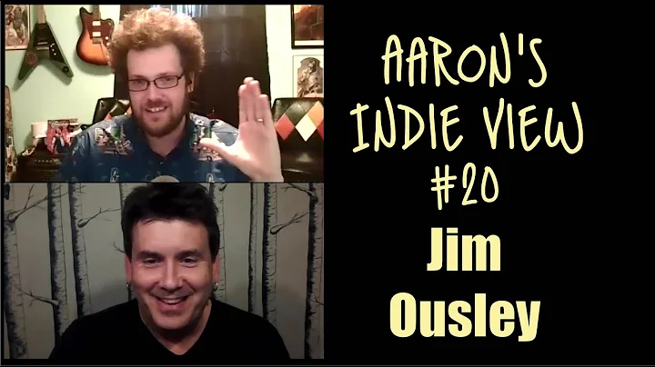 Aaron's Indie View 20 Jim Ousley talks writing, cr...