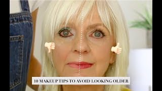 10 MAKEUP TIPS  HOW TO AVOID LOOKING OLDER